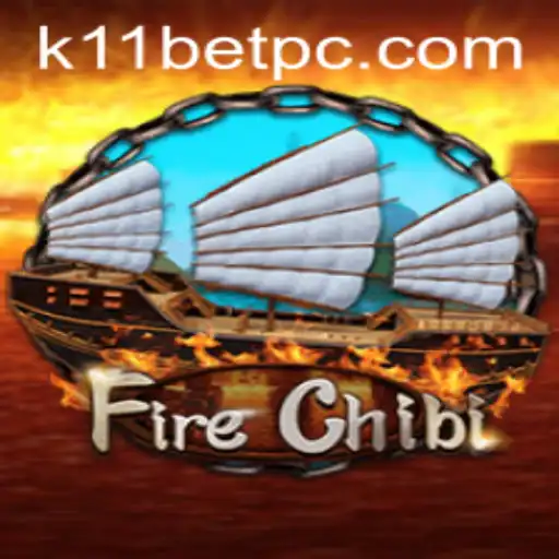 Ignite Your Gaming Passion with FireChibi - A Thrilling Adventure in the K11Bet Universe